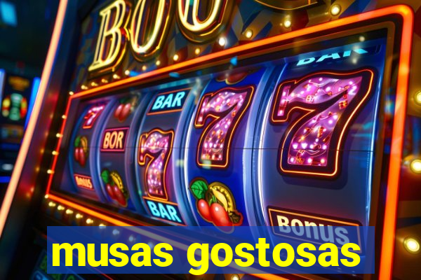 musas gostosas